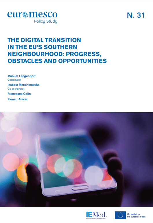 The Digital Transition in the EU’s Southern Neighbourhood: Progress ...