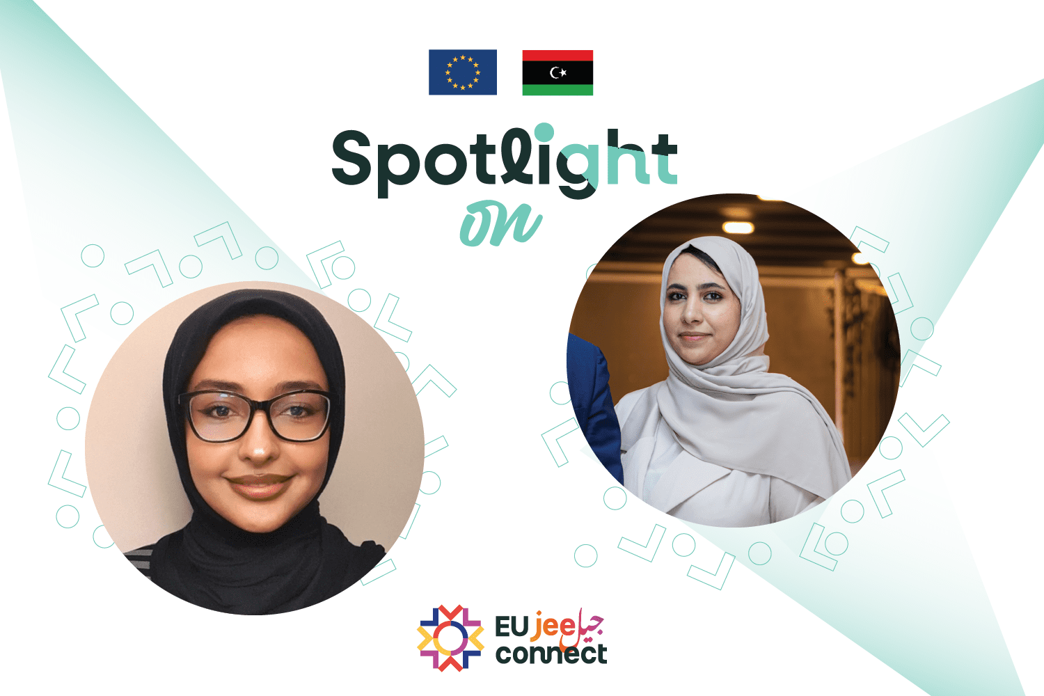 Discover the Efforts of Two EU Jeel Connectors from Libya: Nihal and ...